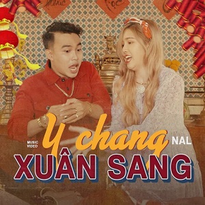 Tải bài hát Y Chang Xuân Sang về máy miễn phí